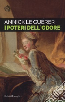 I poteri dell'odore libro di Le Guérer Annick