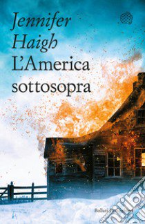 L'America sottosopra libro di Haigh Jennifer