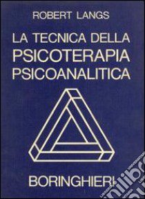 La tecnica della psicoterapia libro di Langs Robert