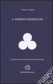 Il paziente borderline libro di Searles Harold F.