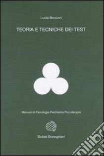 Teoria e tecniche dei test libro di Boncori Lucia