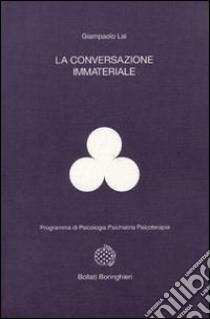 La conversazione immateriale libro di Lai Giampaolo