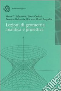 Lezioni di geometria analitica e proiettiva libro