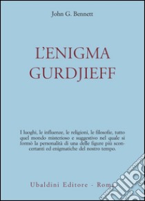 L'enigma Gurdjieff libro di Bennett John Godolphin