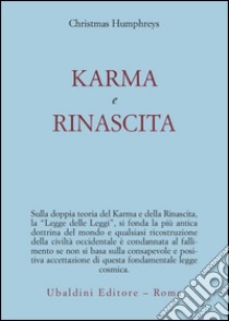 Karma e rinascita libro di Humphreys Christmas