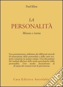 La personalità. Misura e teoria libro di Kline Paul