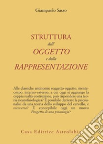 La struttura dell'oggetto e della rappresentazione libro di Sasso Gianpaolo