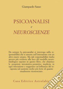 Psicoanalisi e neuroscienze libro di Sasso Gianpaolo