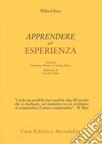 Apprendere dall'esperienza libro di Bion Wilfred R.