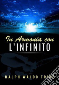 In armonia con l'infinito libro di Trine Ralph Waldo