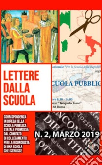 Lettere dalla scuola. Vol. 2: Corrispondenza in difesa della scuola pubblica statale libro