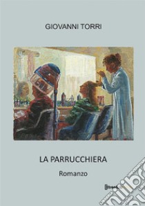 La parrucchiera libro di Torri Giovanni