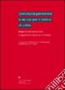 Continuità genitoriale e servizi per il diritto di visita. Esperienze straniere e sperimentazione in Italia libro di Marzotto C. (cur.); Dallanegra P. (cur.)