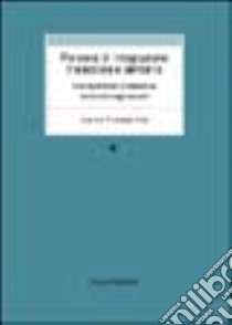 Percorsi di integrazione tra sociale e sanitario. Una esperienza di assistenza domiciliare agli anziani libro di Villa F. (cur.)