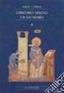 Gregorio Magno e il suo mondo libro di Markus Robert A.