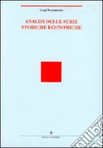 Analisi statistica delle serie storiche economiche libro di Santamaria Luigi