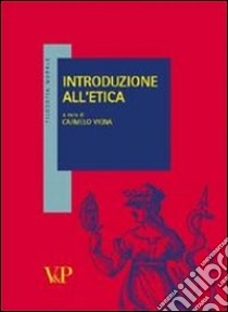 Introduzione all'etica libro di Vigna C. (cur.)