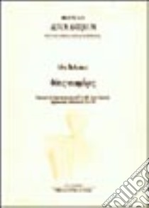 Fàtis nikeforos. Frammenti di elegia encomiastica nell'età delle guerre galatiche: supplementum hellenisticum 958 e 969 libro di Barbantani Silvia