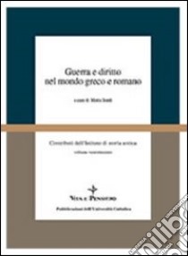 Guerra e diritto nel mondo greco e romano libro di Sordi Marta