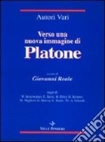 Verso una nuova immagine di Platone libro di Reale G. (cur.)