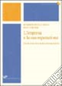 L'impresa e la sua reputazione. L'evoluzione della media coverage analysis libro di Nelli Roberto P.; Bensi Paola