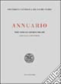 Annuario dell'Università Cattolica del Sacro Cuore per l'anno accademico 1994-95 libro