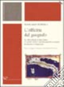 L'officina del geografo. La «Descrittione di tutta Italia» di Leandro Alberti e gli studi geografico-antiquari tra Quattro e Cinquecento libro di Petrella Giancarlo