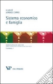 Sistema economico e famiglia libro di Caprio L. (cur.)