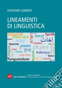 Lineamenti di linguistica libro di Gobber Giovanni