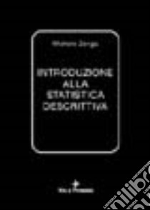 Introduzione alla statistica descrittiva libro di Zenga Michele