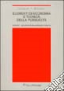 Elementi di economia e tecnica della pubblicità. Vol. 1: Dai primordi alla pubblicità moderna libro di Brioschi Edoardo T.