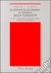 Elementi di economia e tecnica della pubblicità. Vol. 2: La pubblicità: ottica di impiego e valutazioni economiche libro di Brioschi Edoardo T.