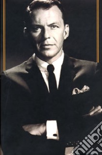 Sinatra oltre la leggenda libro di Taraborrelli J. Randy