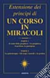 Estensione dei principi di un corso in miracoli libro