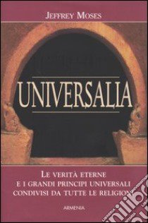 Universalia libro di Moses Jeffrey