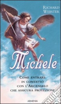 Michele libro di Webster Richard