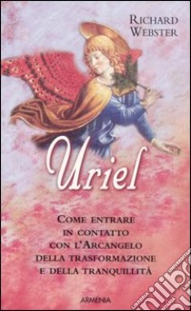 Uriel libro di Webster Richard