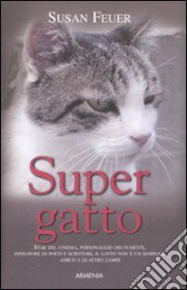 Supergatto libro di Feuer Susan