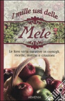 I Mille usi delle mele libro