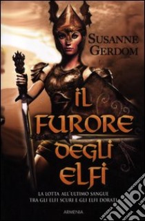 Il furore degli elfi libro di Gerdom Susanne