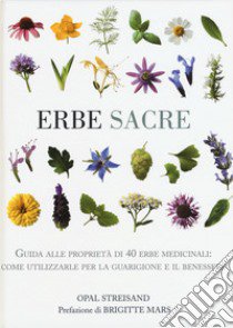 Erbe sacre libro di Streisand Opal