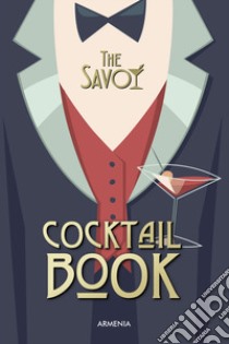 The Savoy cocktail book libro di Craddock Harry