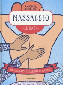 Massaggio. Le basi libro di Beider Rachel