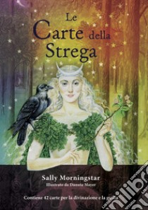 Le carte della strega. Con 42 Carte libro di Morningstar Sally