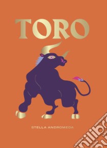 Toro libro di Stella Andromeda