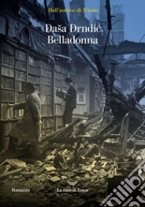 Belladonna libro di Drndic Dasa