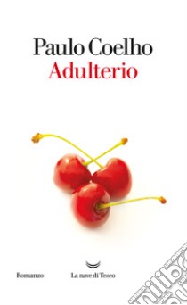 Adulterio libro di Coelho Paulo