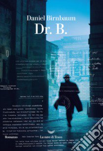 Dr. B. libro di Birnbaum Daniel