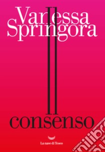 Il consenso libro di Springora Vanessa