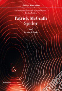 Spider libro di McGrath Patrick